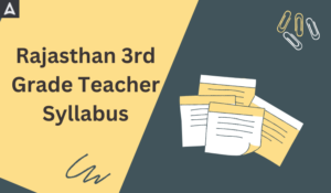 REET Mains Syllabus, Download Subject Wise PDF Here