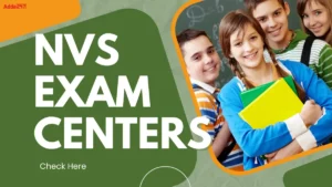 NVS Exam Centers, Check State Wise Name