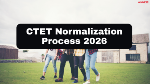 CTET Normalization Process 2026, Check Details
