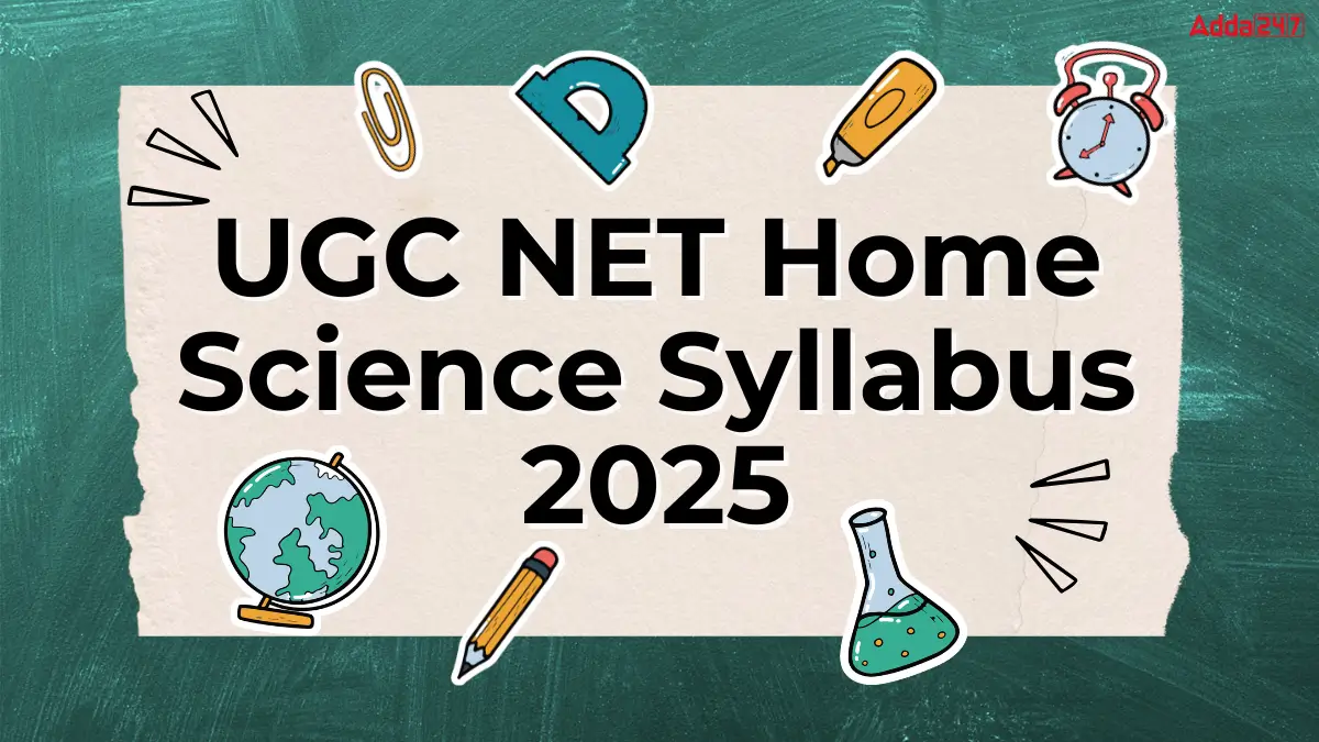 UGC NET Home Science Syllabus 2025