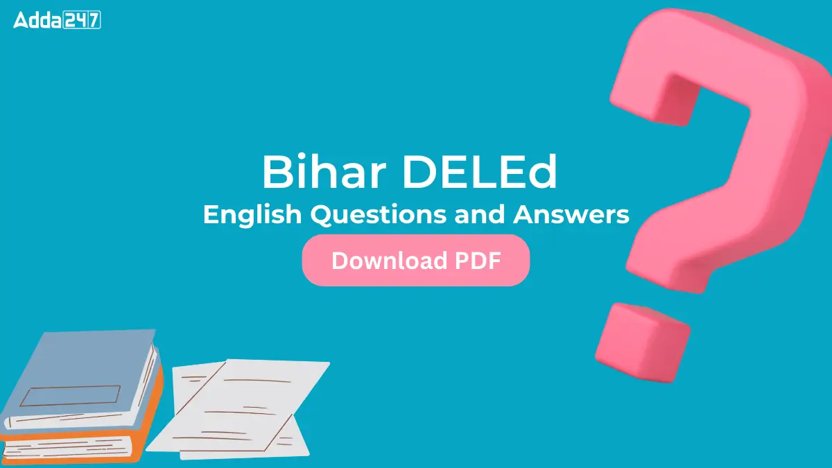 Bihar DELEd English Questions and Answers