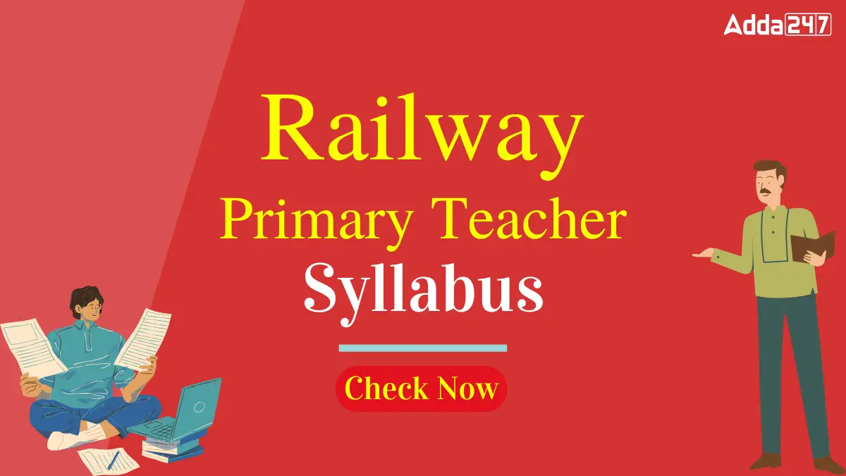 Railway Primary Teacher Syllabus 2025 (1)