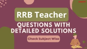RRB Teacher General Intelligence and Reasoning Questions with Detailed Solutions