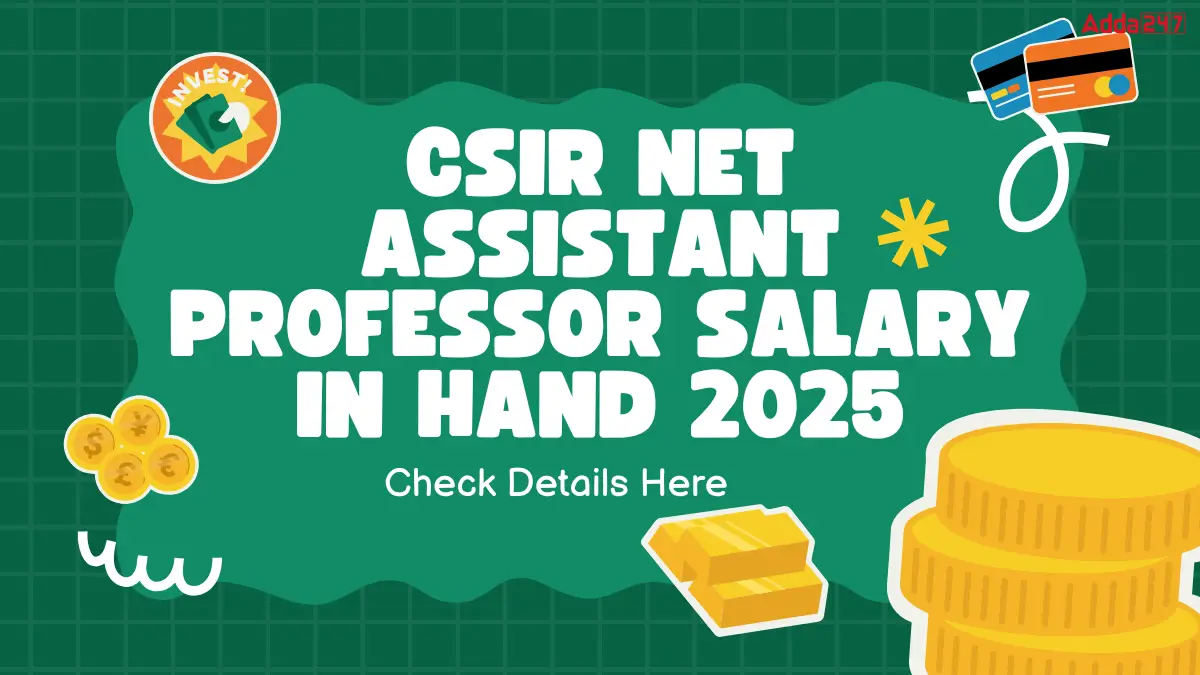 CSIR NET Assistant Professor Salary in Hand 2025
