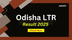 Odisha LTR Result 2025