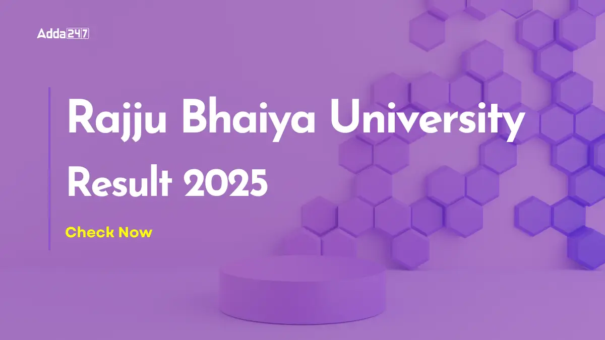 Rajju Bhaiya University Result 2025