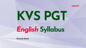 KVS PGT English Syllabus