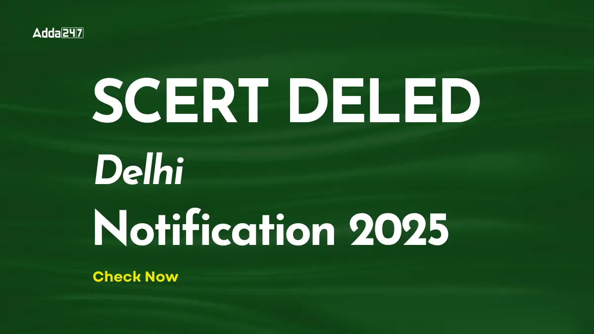 SCERT DELED Notification 2025