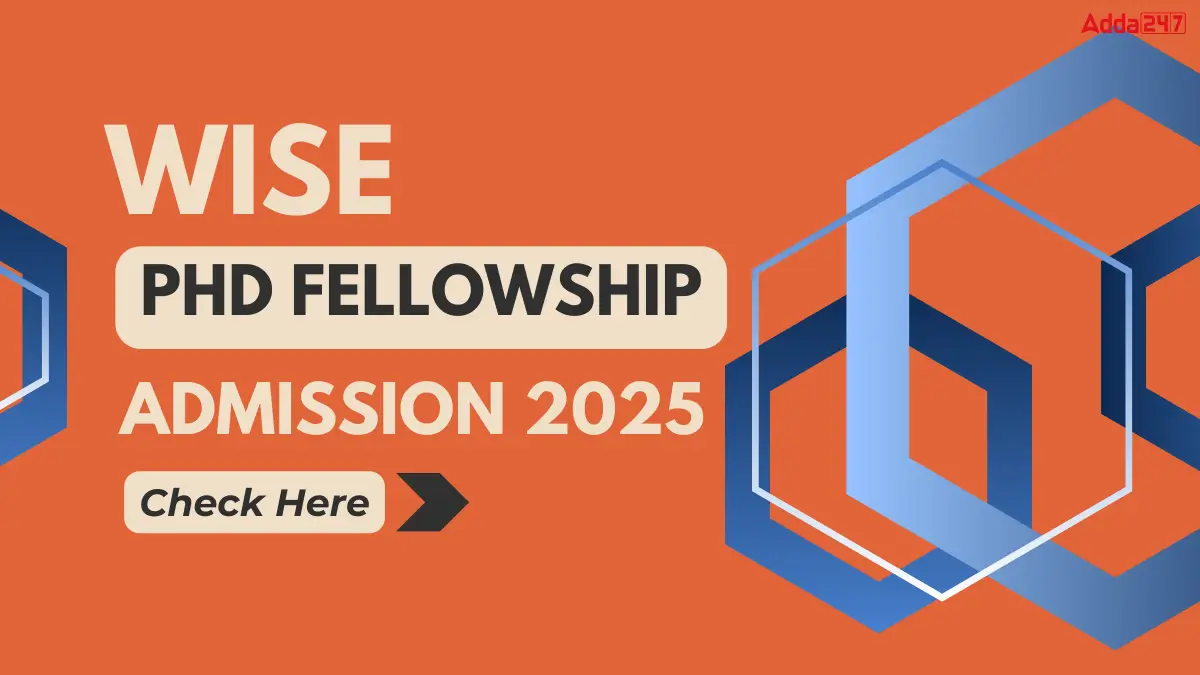 WISE PhD Fellowship Admission 2025