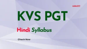 KVS PGT Hindi Syllabus