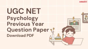 UGC NET Psychology Previous Year Question Paper, Download PDF