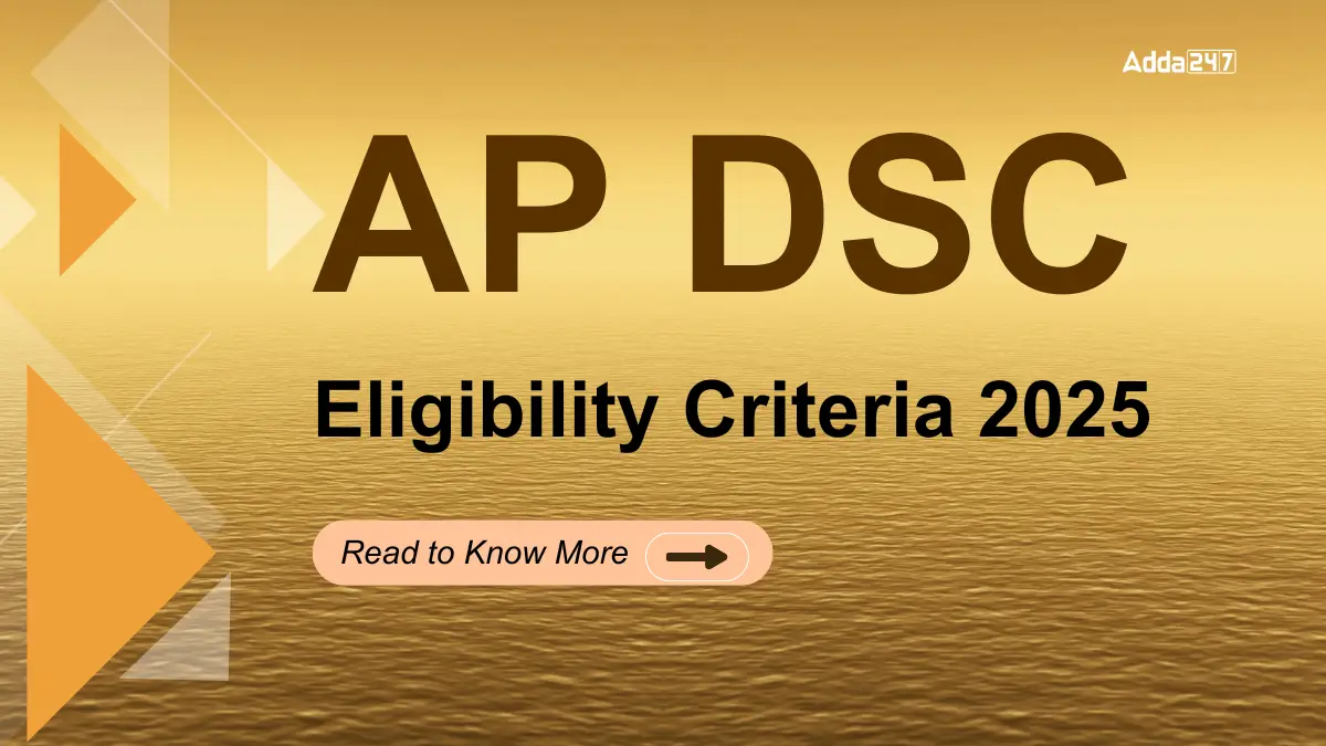 AP DSC Eligibility Criteria 2025