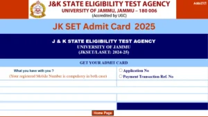 JKSET Admit Card 2025, Release Date, Download Link