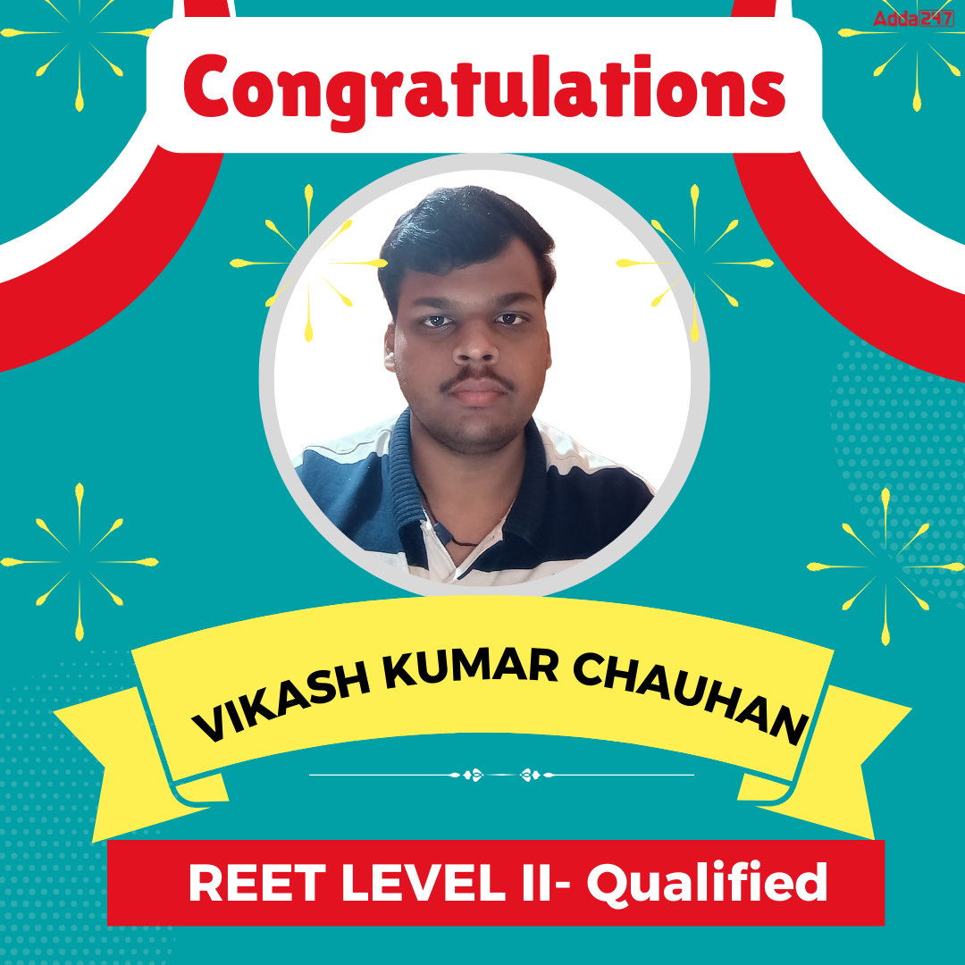 Congratulations REET Qualified Candidate- Vikash Kumar