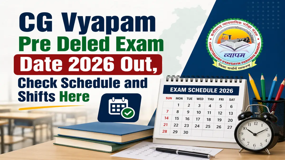 CG Vyapam Pre Deled Exam Date 2026