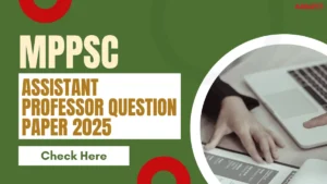 MPPSC Assistant Professor Question Paper 2026, Download Subject wise PDF