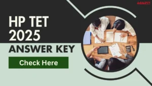 HP TET Answer Key 2025, Download Response Sheet PDF