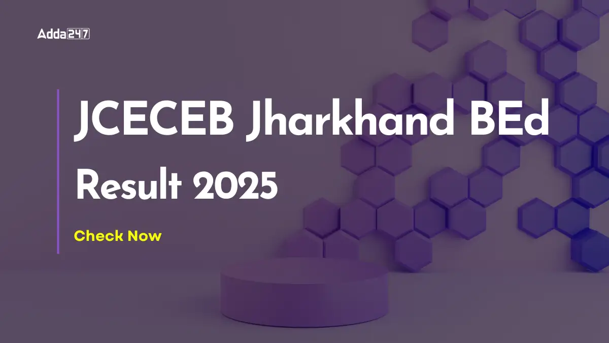 JCECEB Jharkhand BEd Result 2025