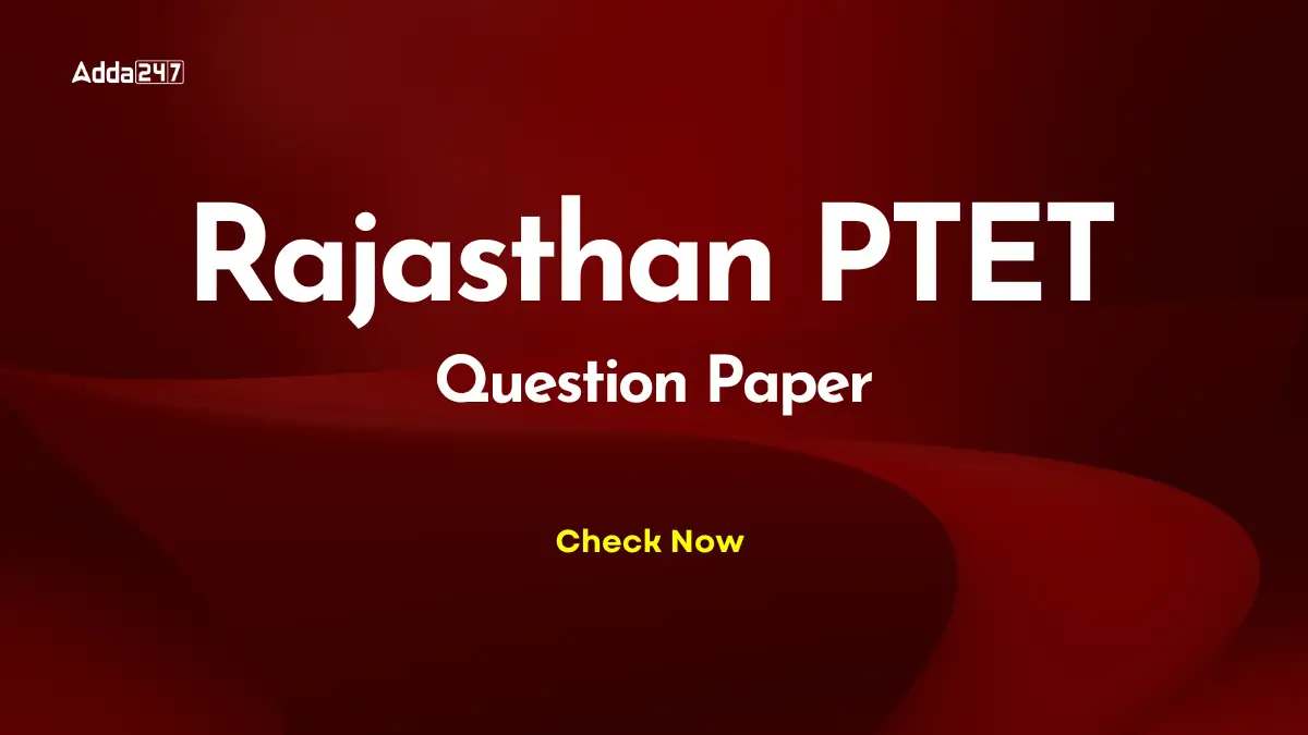 Rajasthan PTET Question Paper