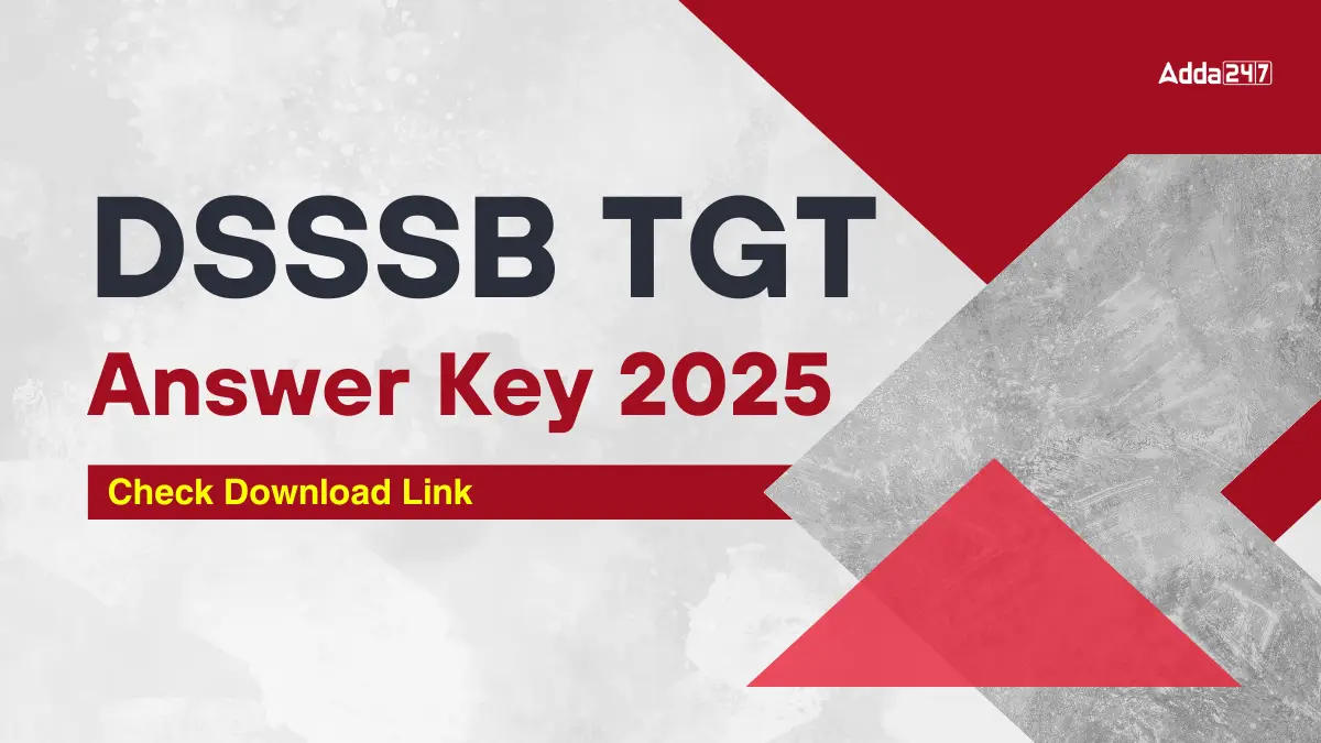 DSSSB TGT Answer Key 2025