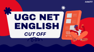 UGC NET English Cut Off 2026, Check Expected Category wise