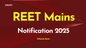 REET Mains Notification 2025