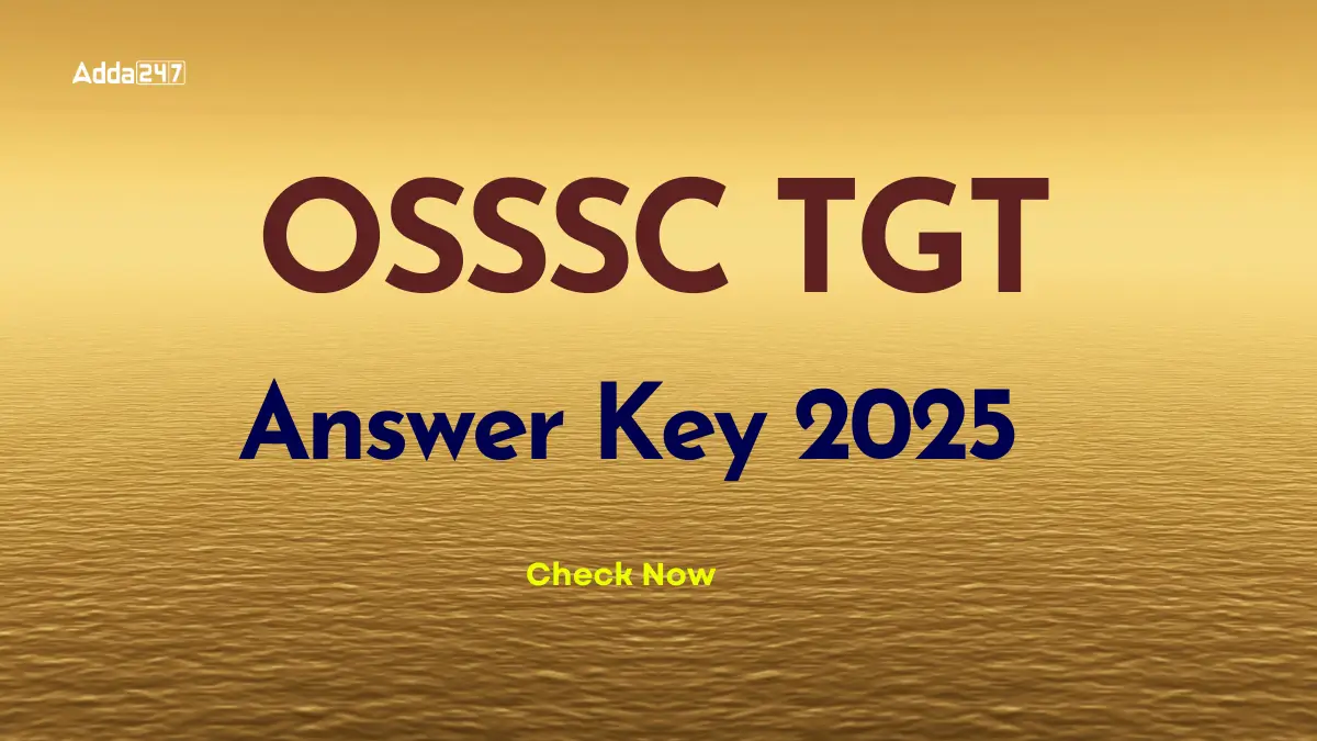 OSSSC TGT Answer Key 2025