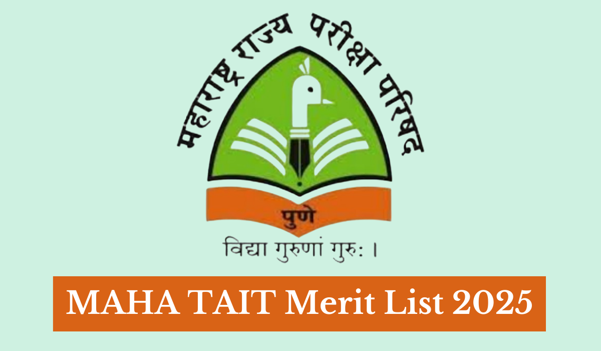 MAHA TAIT Merit List 2025