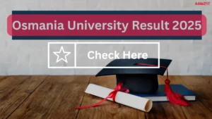Osmania University Result 2025 Out, Download M.E., B.Sc., B.Com., B.A, BBA June Result PDF