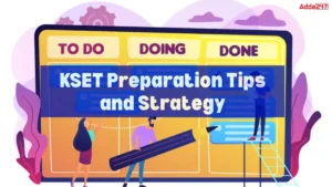 KSET Preparation Tips and Strategy