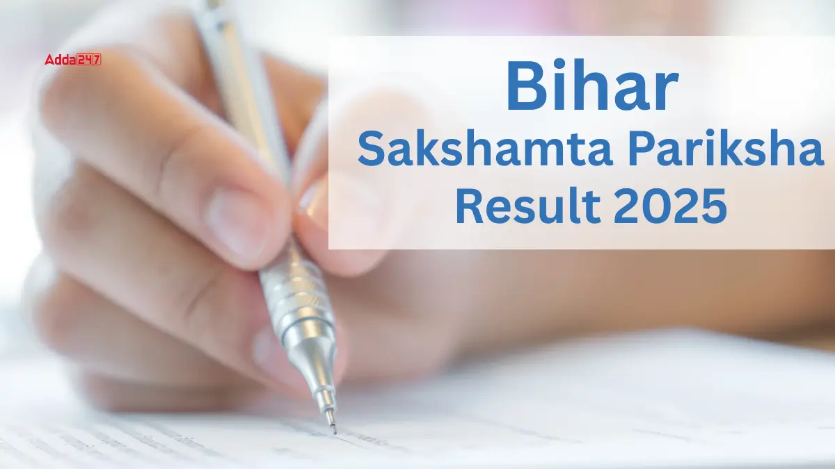 Bihar Sakshamta Pariksha Result 2025