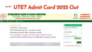 UTET Admit Card 2025 Out