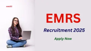 EMRS Recruitment 2025 Out for 7267 Vacancy, Check Eligibility and Apply Online