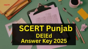 SCERT Punjab DELED Answer Key 2025