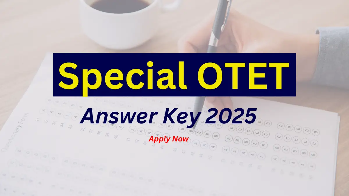 Special OTET Answer Key 2025