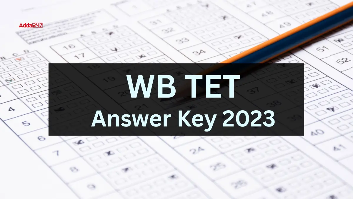 WB TET Answer key 2023