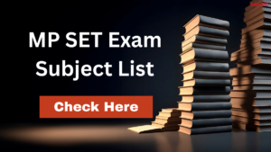 MP SET Exam Subject List With Code and Medium of Questions
