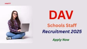 DAV Schools Staff Recruitment 2025