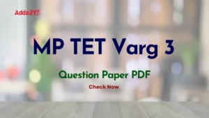 MP TET Varg 3 Question Paper