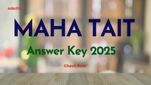 MAHA TAIT Answer Key 2025
