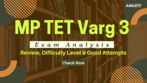 MP TET Varg 3 Exam Analysis