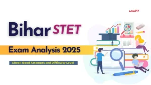 Bihar STET Exam Analysis 2025, Check Attempts and Difficulty Level