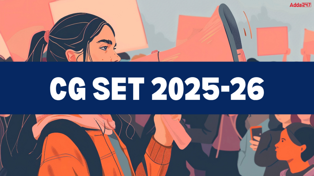 CG SET 2025-26 Exam Date Out, Schedule, Subject List_2.1