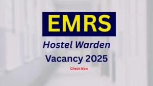 EMRS Hostel Warden Vacancy 2025