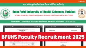 BFUHS Faculty Recruitment 2025 Out for 174 Posts, Apply Online @ggsmch.org