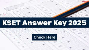 KSET Answer Key 2025, Download Response Sheet PDF