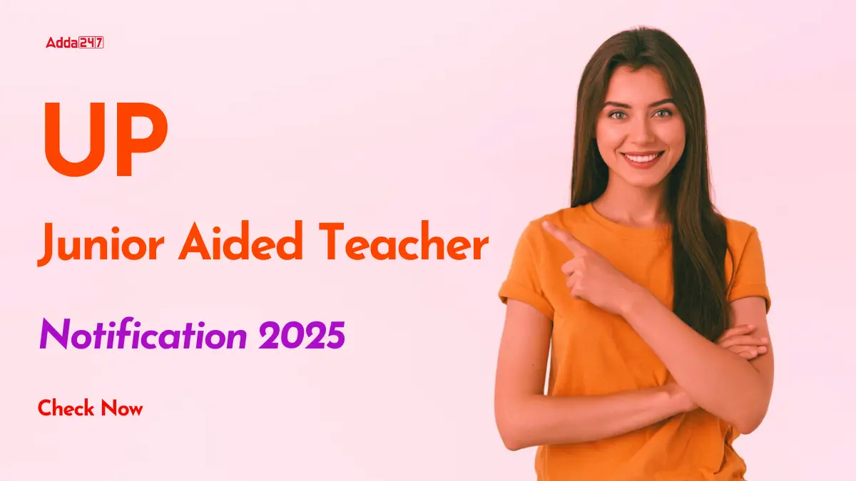 UP Junior Aided Teacher Notification 2025