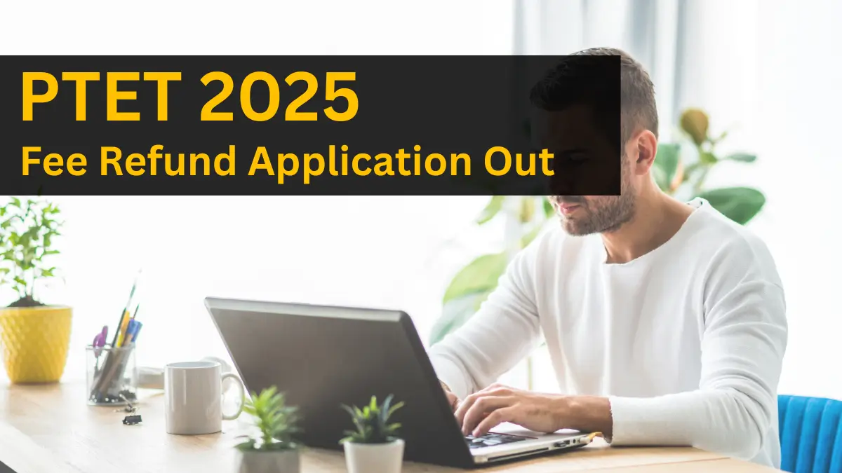 PTET 2025 Application Out
