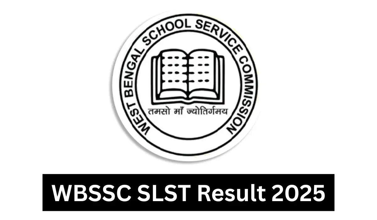 WBSSC SLST Result 2025 OUT
