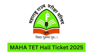 MAHA TET Hall Ticket 2025